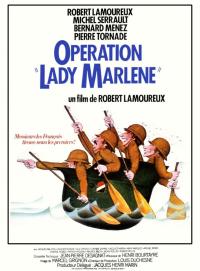 Op&eacute;ration Lady Marl&egrave;ne / Op&eacute;ration Lady Marl&egrave;ne