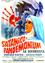 Satanic Pandemonium / Satanico Pandemonium: La Sexorcista