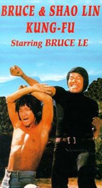 Bruce & Shaolin Kung-Fu