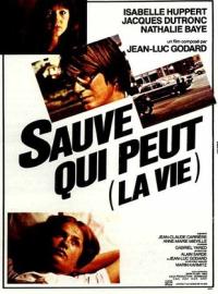 Sauve qui peut (la vie) / Sauve qui peut (la vie)