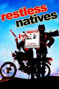 Restless.Natives.1985.1080p.BluRay.FLAC2.0.x264-NTb