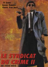 Le Syndicat du crime 2 / A.Better.Tomorrow.II.1987.720p.BluRay.x264.DTS-WiKi