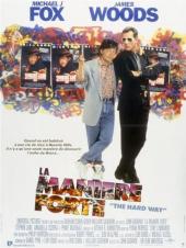 La Manière forte / The.Hard.Way.1991.1080p.BluRay.x264-HD4U