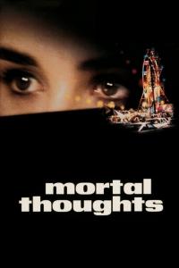 Pensées mortelles / Mortal.Thoughts.1991.WEB-DL.x264-RARBG
