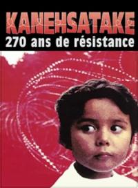 Kanehsatake.270.Years.Of.Resistance.1993.COMPLETE.BLURAY-UNRELiABLE