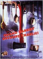 Quand Harriet découpe Charlie / Quand.Harriet.Decoupe.Charlie.1993.MULTi.VFF.ENG.1080p.HDLight.AAC.2.0.x264-RHT