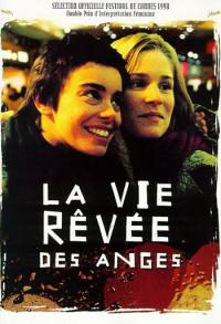 La Vie rêvée des anges La Vie rêvée des anges
