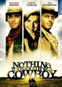 Nothing.Too.Good.For.A.Cowboy.1998.DVDRip.x264-FUTURiSTiC