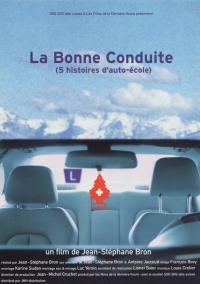 La bonne conduite - Cinq histoires d'auto-&eacute;cole / La bonne conduite - Cinq histoires d'auto-&eacute;cole
