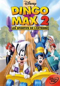 Dingo et Max 2 : Les Sportifs de l'extrÃªme