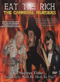 Eat.The.Rich.The.Cannibal.Murders.2000.DVDRIP.x264-WATCHABLE