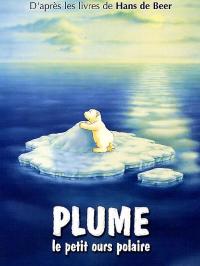 Plume, le petit ours polaire / The Little Polar Bear
