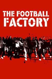 The Football Factory / The.Football.Factory.2004.Limited.1080p.Bluray.x264-hV