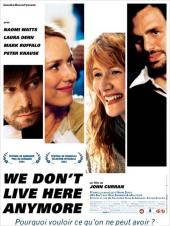 We Don't Live Here Anymore / We.Dont.Live.Here.Anymore.2004.DVDRip.XviD-ALLiANCE