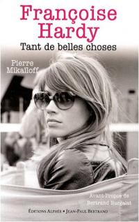 FranÃ§oise Hardy - Tant de belles choses