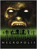 Le Retour des morts-vivants : Necropolis
