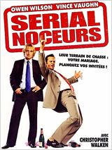 Serial noceurs / Wedding.Crashers.WS.UNRATED.DVDRip.XViD-ALLiANCE