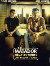 The Matador : Même les tueurs ont besoin d'amis / The.Matador.2005.720p.HDDVD.x264-ESiR