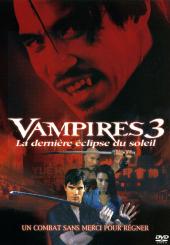 Vampires 3 : La Dernière Éclipse du soleil