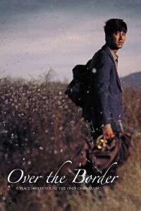 Over the Border / South of the Border