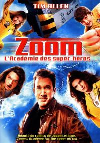 Zoom : L'Académie des super-héros