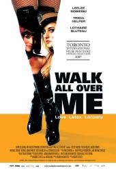 Walk All Over Me