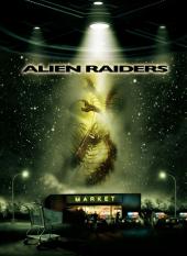Alien Raiders / Alien Raiders