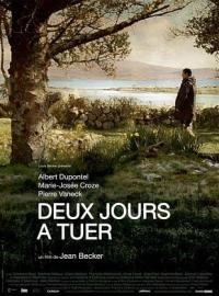 Deux jours &agrave; tuer / Deux jours &agrave; tuer