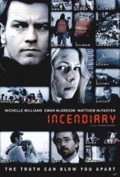 Incendiary / Incendiary.2008.LIMITED.DVDRip.XviD-AMIABLE