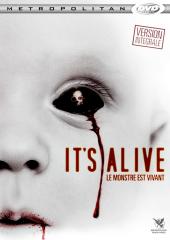 2008 / It's Alive : Le monstre est vivant