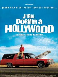 J.Irai.Dormir.A.Hollywood.FRENCH.DVDRip.XviD-ZANBiC