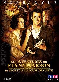 Les Aventures de Flynn Carson : Le Secret de la coupe maudite