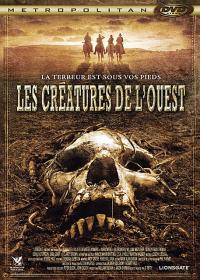 Les Créatures de l'Ouest / The.Burrowers.2008.DvDRip-FxM