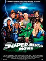 Super Héros Movie / Superhero.Movie.2008.DVDRip.XviD-NeDiVx