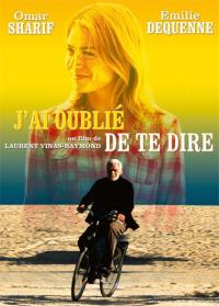 J'ai oublié de te dire