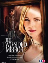 The Two-Sided Mirror / Beaut&eacute; fatale