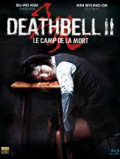 2010 / Death Bell 2 : Le Camp de la mort