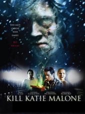 Kill Katie Malone / Kill.Katie.Malone.2010.BRRip.XviD-BKZ