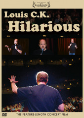 Louis C.K.: Hilarious / Louis C.K.: Hilarious