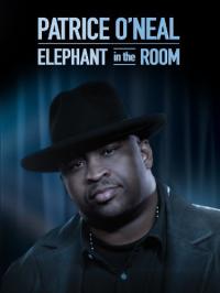 Patrice O'Neal: Elephant in the Room / Patrice O'Neal: Elephant in the Room