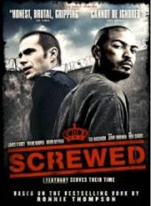 Screwed / Screwed.2011.720p.BluRay.X264-7SinS