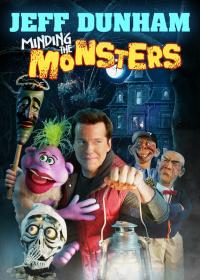 Jeff Dunham: Minding the Monsters / Jeff Dunham: Minding the Monsters