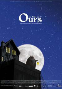 La Nuit de l'ours / Night of the Bear