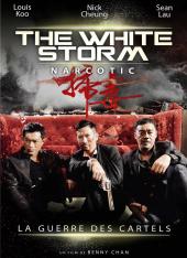 The White Storm: Narcotic