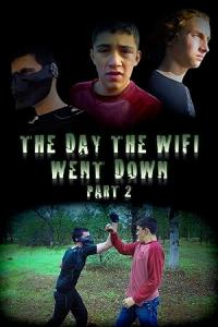 The Day the Wifi Went Down - Part 2