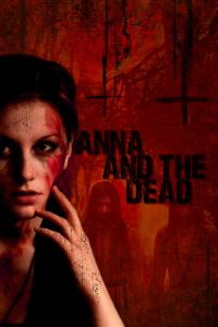 Anna.And.The.Dead.2015.1080p.WEB.H264-AMORT