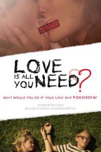 Love Is All You Need? / Love Is All You Need?