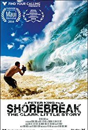 Shorebreak, The Clark Little Story