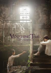 Vanishing Time A Boy Who Returned