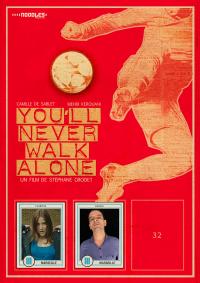 You'll never walk alone